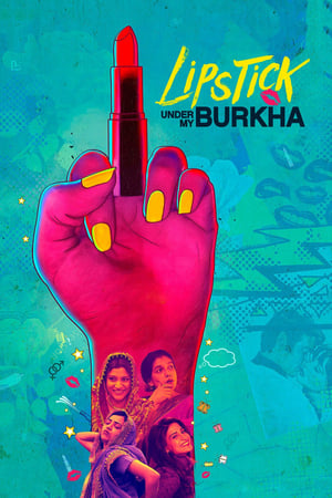 Lipstick Under My Burkha 2017 Movie 720p HDRip x264 [1.0 GB]